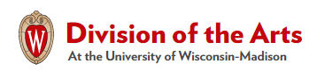Division of the Arts, At the University of Wisconsin-Madison