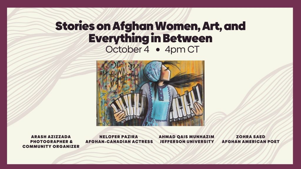 Stories of Afghan Women, Art, and Everything in Between, October 4