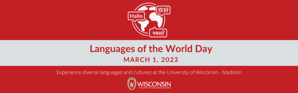 Languages of the World Day, March 1, 2023 with logo, UW-Madison