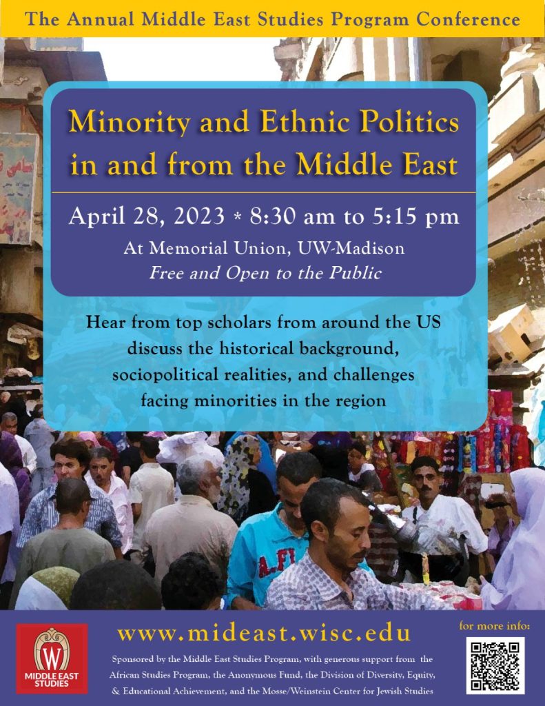 The Annual Middle East Studies Program Conference on "Minority and Ethnic Politics in and from the Middle East on April 28, 2023