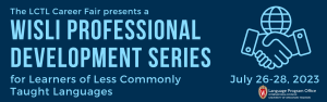 Career Fair Poster: WISLI Professional Development Series from July 26-28, 2023