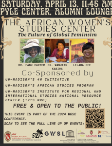 The African Women's Studies Center The future of Global Feminism Event Poster