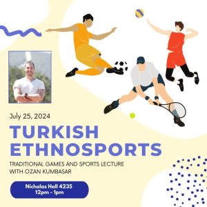Turkish Ethnosports Traditional Games and Sports Lecture with Ozan Kumabasar
