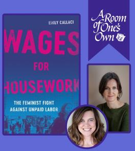 Wages for Housework: An Evening with Emily Callaci in Conversation with Pernille Ipsen