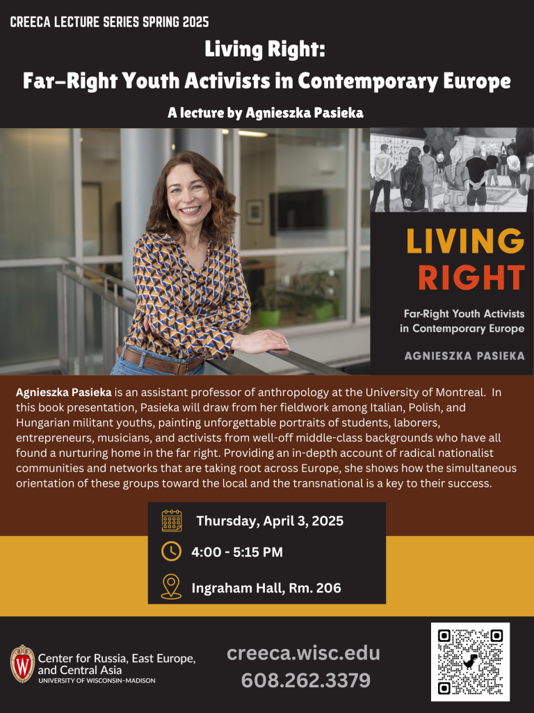 “Living Right: Far-Right Youth Activists in Contemporary Europe,” a lecture by Agnieszka Pasieka