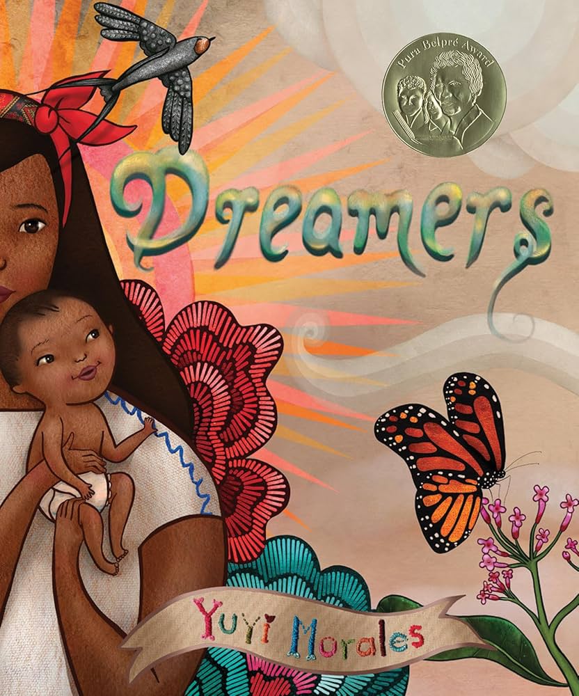 Yuyi Morales - Dreamers