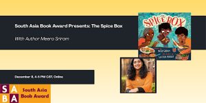 South Asia Book Award Presents: The Spice Box