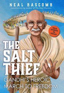 South Asia Book Award Presents: The Salt Thief. An image of Gandhi, a small, frail looking man with round glasses and a white robe.