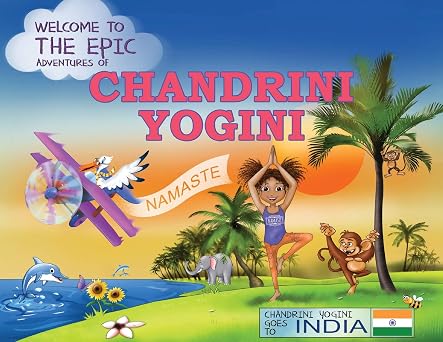 Chandrini Yogini Goes to India book cover